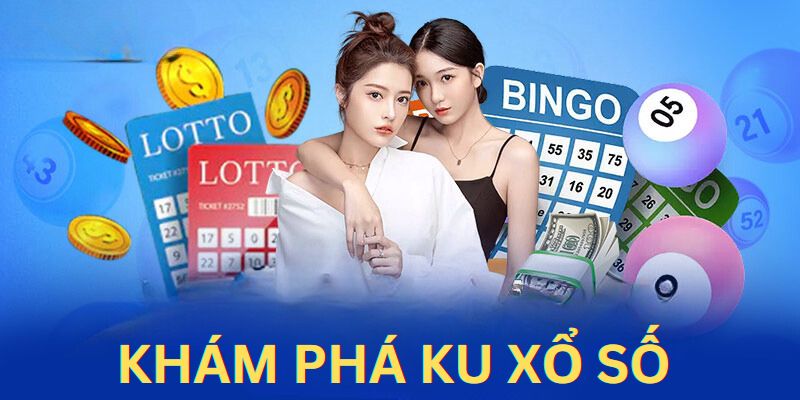 Giới thiệu về sảnh xổ số tại Kubet