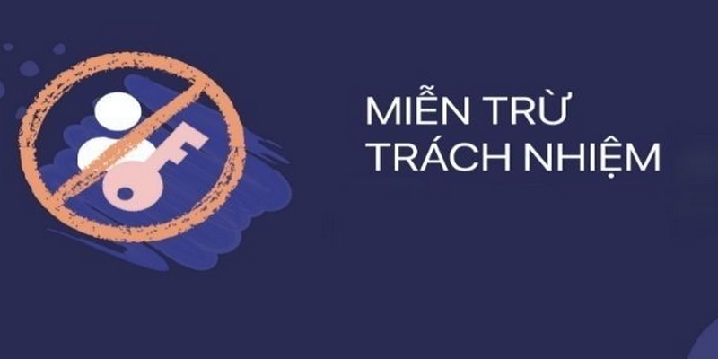 Nguyên nhân mà người chơi phải nắm chắc các quy định miễn nghĩa vụ